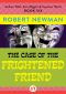 [Andrew Tillet, Sara Wiggins & Inspector Wyatt 06] • The Case of the Frightened Friend